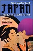 Japan Through the Looking Glass