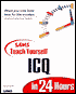 Sams Teach Yourself ICQ in 24 Hours