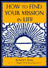 zOP 5/05 HOW TO FIND YOUR MISSION