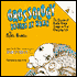 Grossology Begins at Home: The Science of Really Gross Things in Your Everyday Life