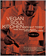 Vegan Soul Kitchen: Fresh, Healthy, and Creative African-American Cuisine