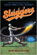 Great Balls of Fire (Sluggers Series #3)