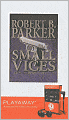 Small Vices (Spenser Series #24)