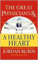Great Physician's Rx for a Healthy Heart