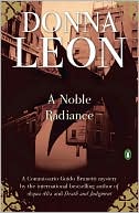 A Noble Radiance (Guido Brunetti Series #7)