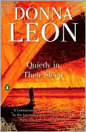 Quietly in Their Sleep (Guido Brunetti Series #6)