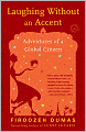 Laughing Without an Accent: Adventures of an Iranian American, at Home and Abroad