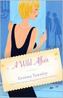 A Wild Affair: A Novel