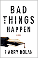 Bad Things Happen (David Loogan Series #1)