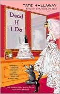 Dead If I Do (Garnet Lacey Series #4)