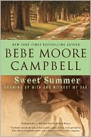 Sweet Summer: Growing Up With and Without My Dad