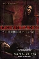 Phantasm Zoe (Martinique Series #3)