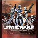 Star Wars the Roleplaying Game: The Clone Wars Campaign Guide