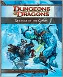 Revenge of the Giants: A 4th Edition D&D Super Adventure