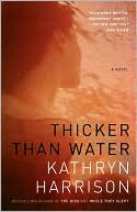 Thicker Than Water