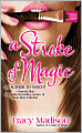 A Stroke of Magic (Gypsy Magic Series #2)