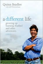 A Different Life: Growing Up Learning Disabled and Other Adventures