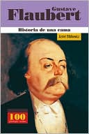 Gustave Flaubert -Historia de Una Cama