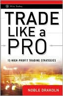 Trade Like a Pro: 15 High-Profit Trading Strategies