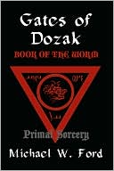 Gates of Dozak - Book of the Worm