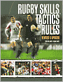 Rugby Skills, Tactics and Rules