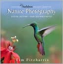 National Audubon Society Guide to Nature Photography: Digital Edition