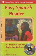 Easy Spanish Reader: A Three-Part Text for Beginning Students