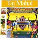 Taj Mahal: A Story of Love and Empire
