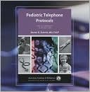 Pediatric Telephone Protocols: Office Version