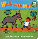 Walk with Me!