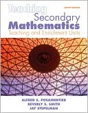 Teaching Secondary Mathematics: Techniques and Enrichment Units