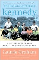 The Importance of Being Kennedy
