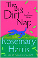 The Big Dirt Nap (Dirty Business Series #2)