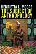download The Subject of Anthropology : Gender, Symbolism and Psychoanalysis book