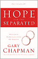 Hope for the Separated: Wounded Marriages Can Be Healed