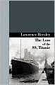 The Loss of the S. S. Titanic