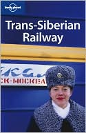 Lonely Planet Trans-Siberian Railway