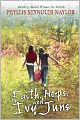 Faith, Hope, and Ivy June