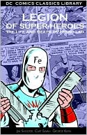 DC Comics Classic Library: Legion of Super Heroes - Life and Death of Ferro Lad