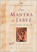 The Mantra of Jabez: Break on Through to the Other Side
