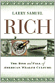 Rich: The Rise and Fall of American Wealth Culture