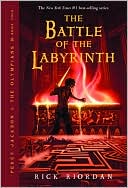 The Battle of the Labyrinth (Percy Jackson and the Olympians Series #4)