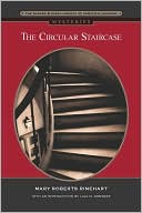 The Circular Staircase (Barnes & Noble Library of Essential Reading)