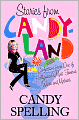 Stories from Candyland: Confections from One of Hollywood's Most Famous Wives and Mothers