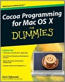Cocoa Programming for Mac OS X for Dummies