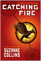 Catching Fire (Hunger Games Series #2)