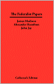 The Federalist Papers