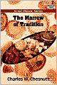 The Marrow Of Tradition