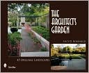 The Architect's Garden 45 Original Landscapes