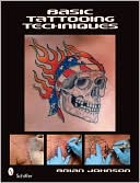 Basic Tattooing Techniques